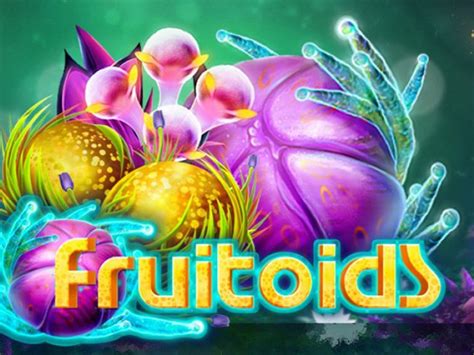 Fruitoids NetBet